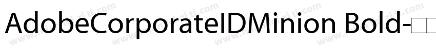 AdobeCorporateIDMinion Bold字体转换